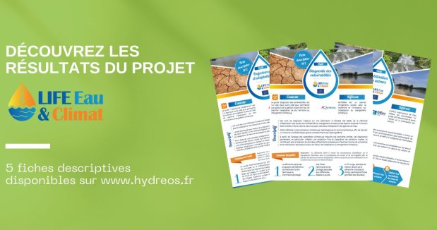 Découvrez les résultats du projet LIFE Eau & Climat