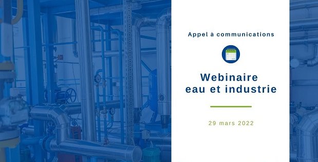 Appel à communication - webinaire « eau dans l’industrie » 