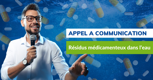 Appel à communication : webinaire résidus médicamenteux