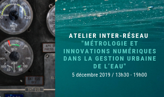 Métrologie et innovations numériques dans la gestion urbaine de l'eau - Save the Date
